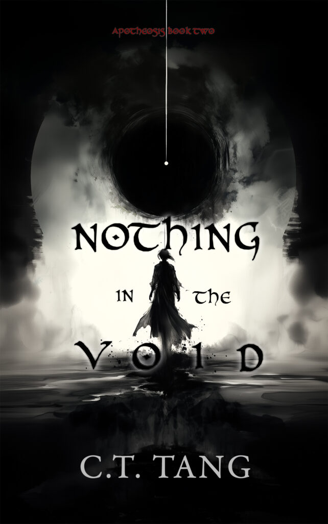Nothing in the Void - Book 2 in the Apotheosis Series